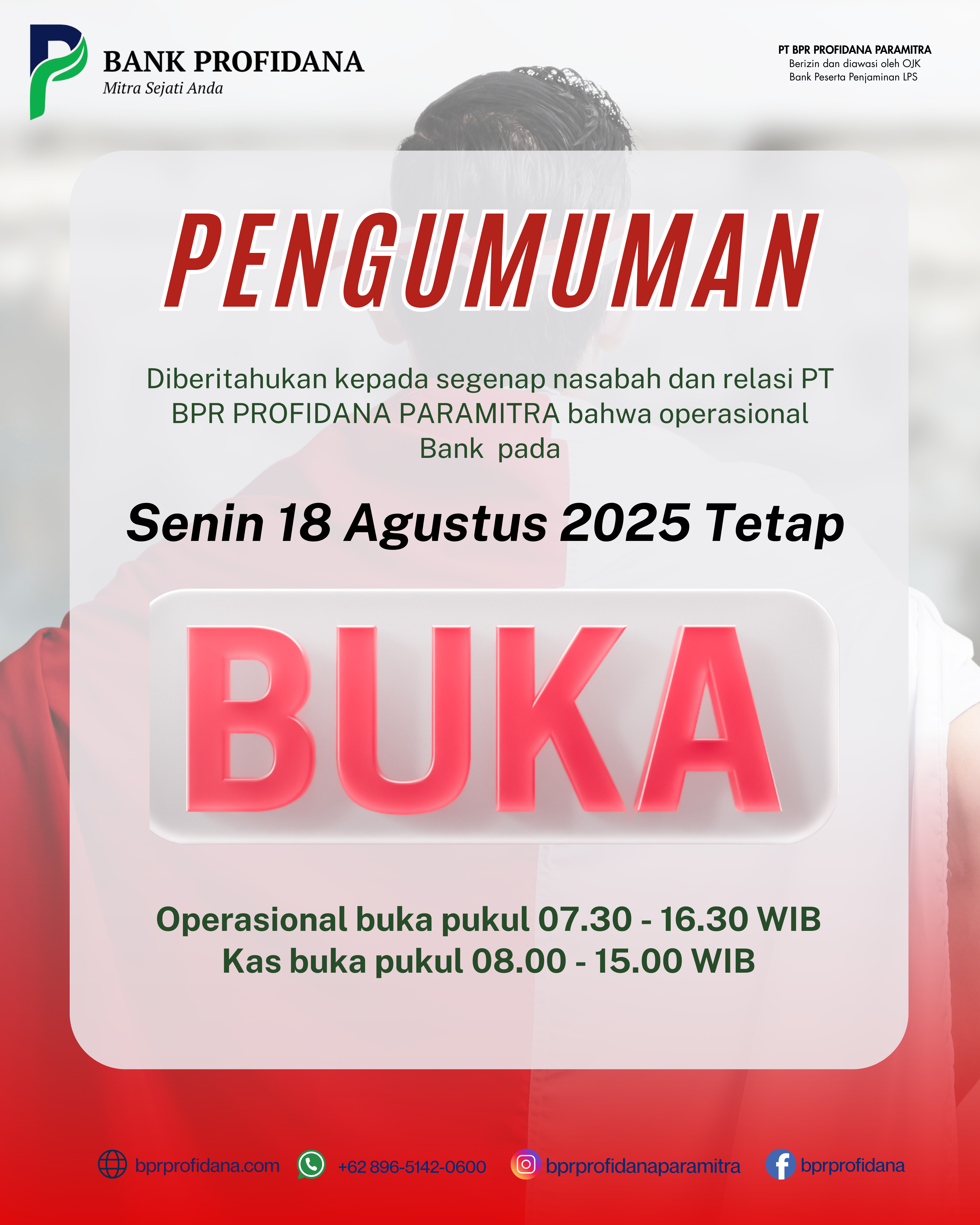 PENGUMUMAN PELAYANAN OPERASIONAL KANTOR  DILUAR HARI KERJA PT BPR PROFIDANA PARAMITRA 18 AGUSTUS 2025